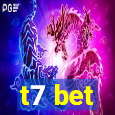 t7 bet